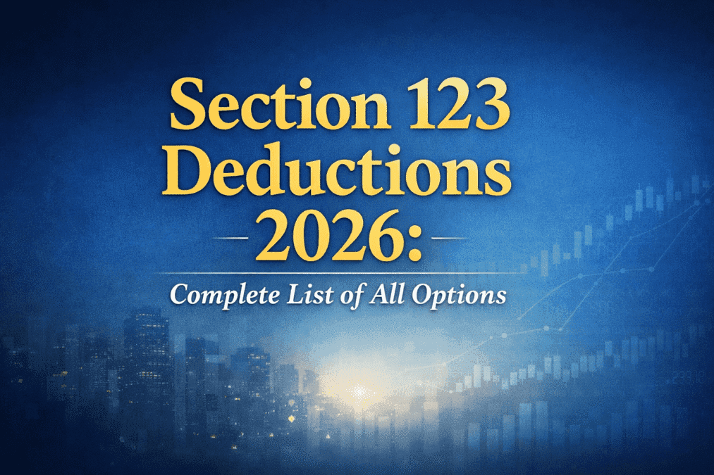 Section 123 Deductions 2026