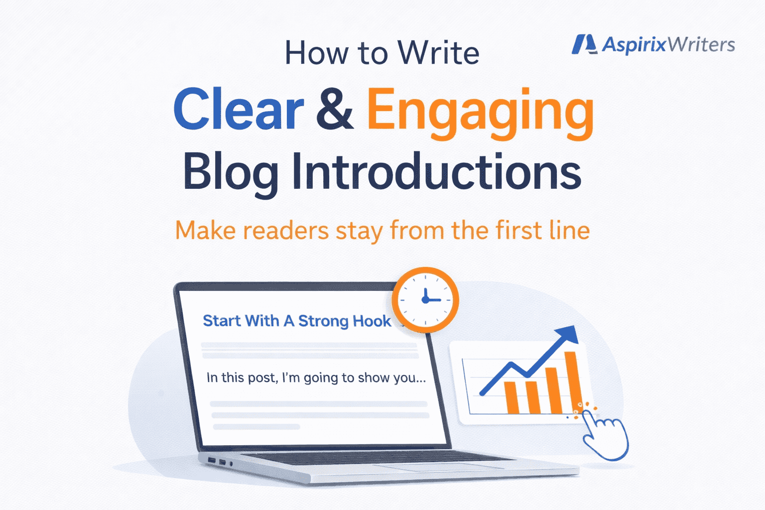 How to Write Clear and Engaging Blog Introductions