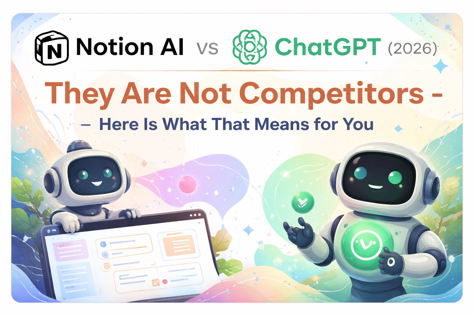 Notion AI vs ChatGPT (2026)