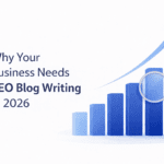 Why Businesses Need SEO Blog Writing Services