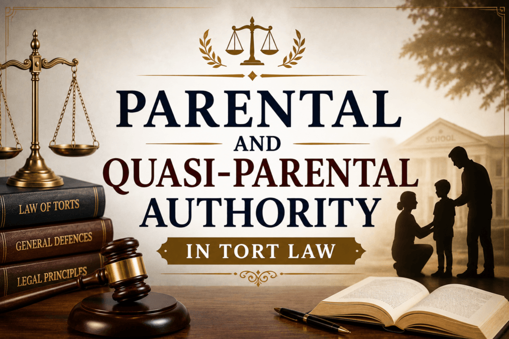 Parental and Quasi-Parental Authority in Tort Law